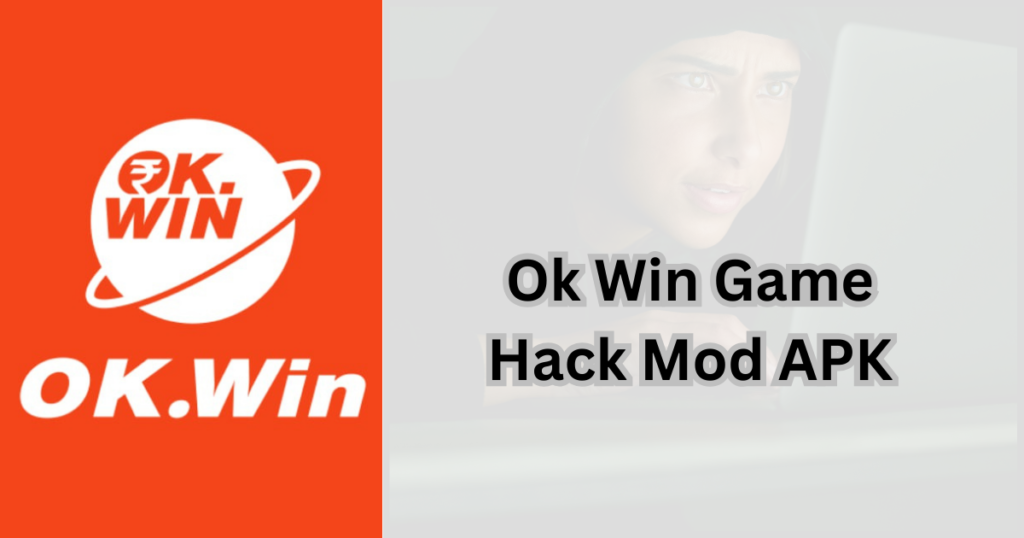 Ok Win Game Hack Mod APK