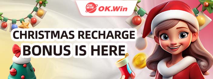 Ok Win Christmas Recharge Bonus